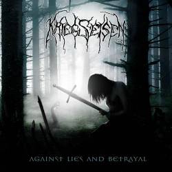 Against Lies and Betrayal